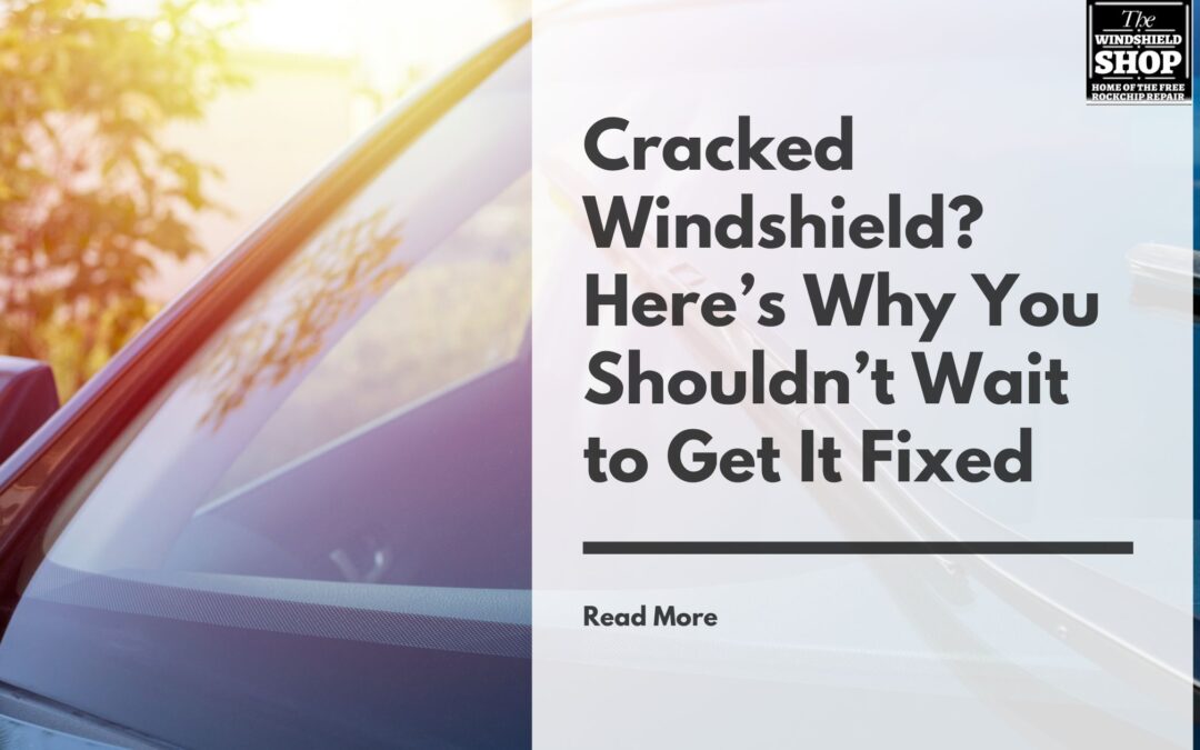 Windshield wipers with the title “Cracked Windshield Here’s Why You Shouldn’t Wait to Get It Fixed” and a “Read More” button
